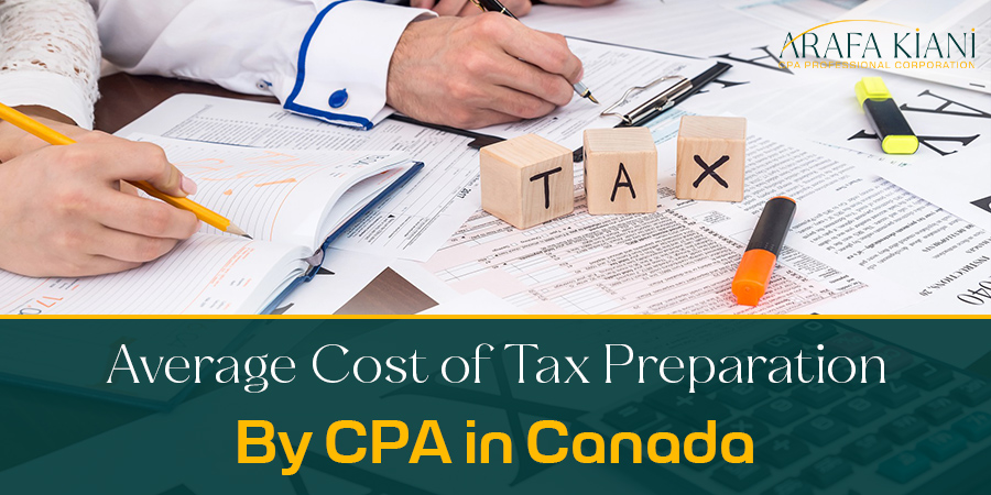 Average Cost of Tax Preparation by CPA in Canada